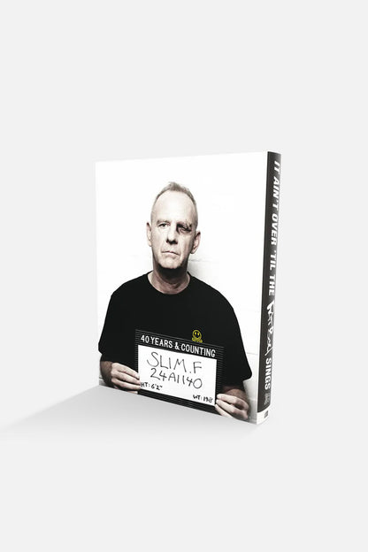 It Ain't Over 'til the Fatboy Sings' - Book